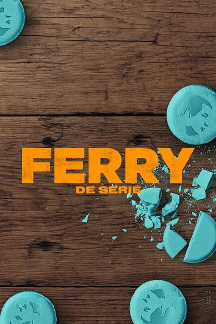 Ferry: de serie