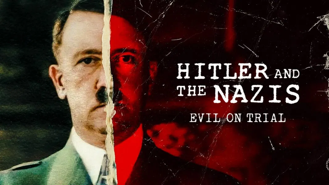 Hitler and the Nazis: Evil on Trial