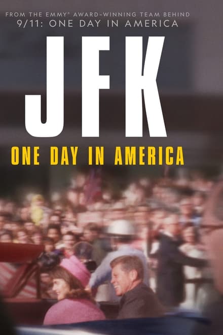 JFK: One Day In America