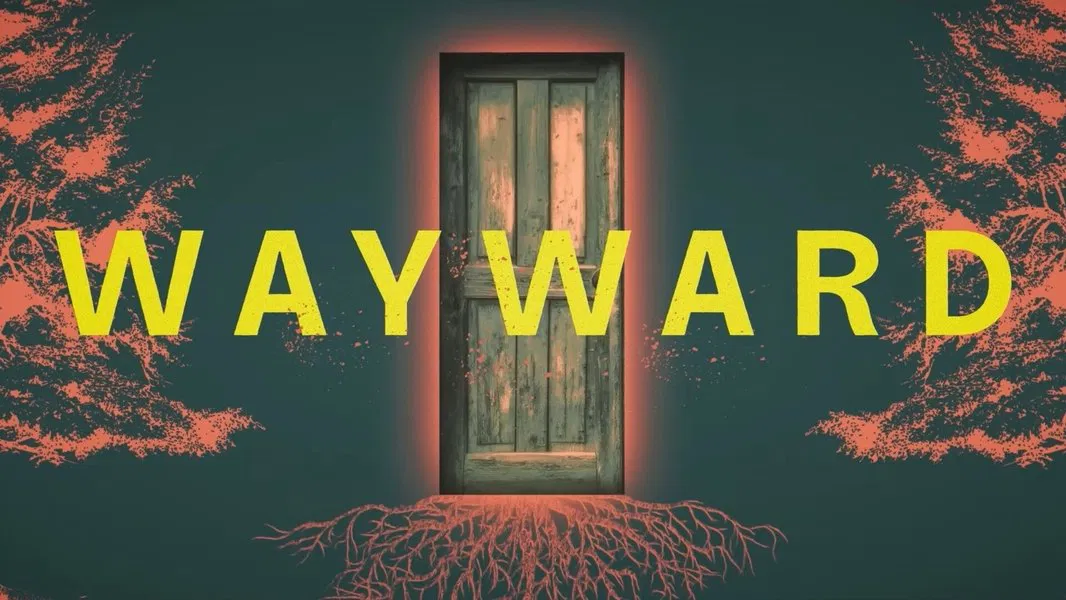 Wayward